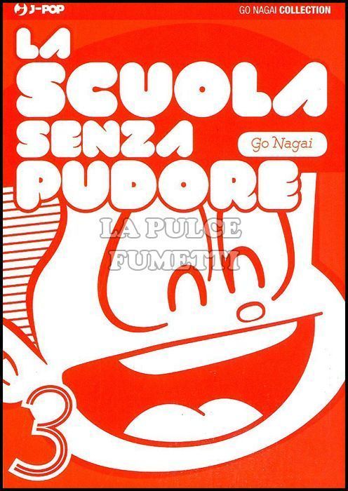 GO NAGAI COLLECTION - LA SCUOLA SENZA PUDORE #     3